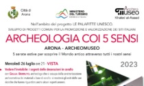 "Metti una sera al museo: archeologia coi 5 sensi" ad Arona