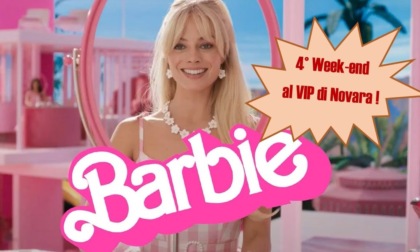 Anche a Novara è "Barbie mania": oltre un mese di programmazione