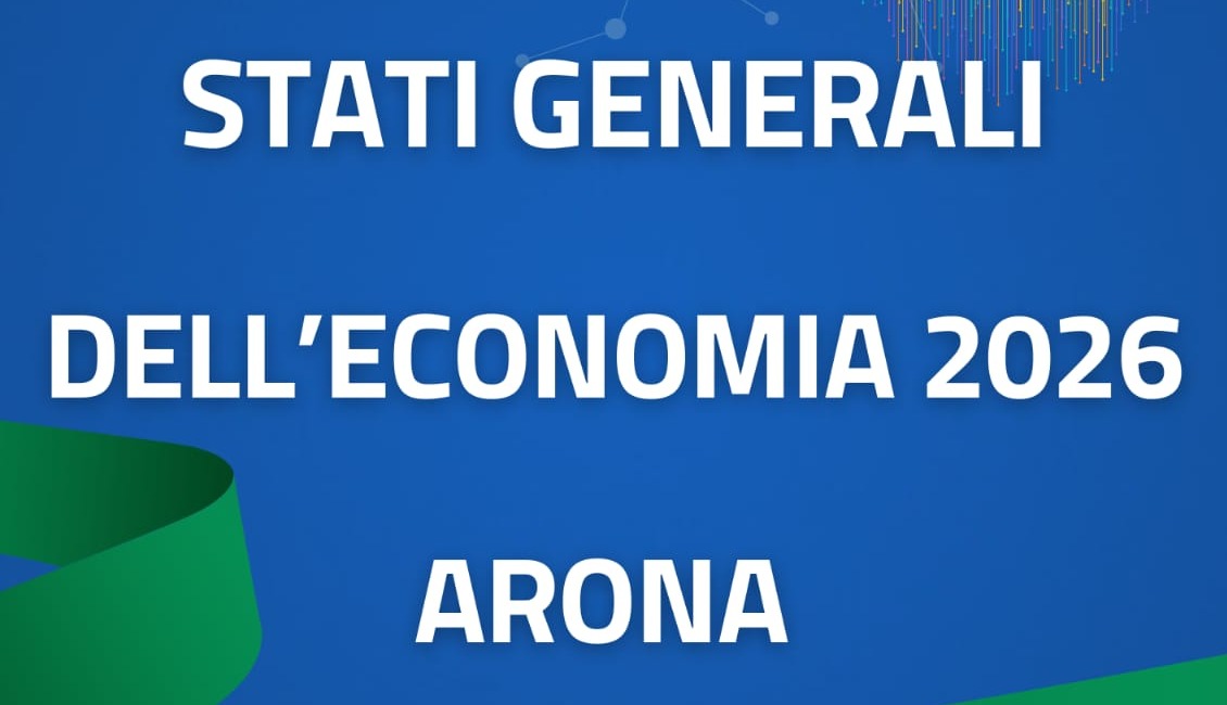 Arona ospita gli Stati Generali dell’economia 2026