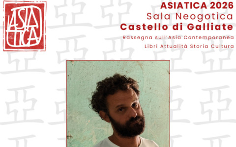 Torna la rassegna “Asiatica” a Galliate con Matteo Miavaldi al Castello Visconteo-Sforzesco