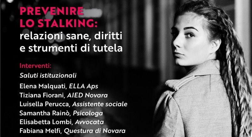 Al Broletto di Novara un evento per contrastare lo stalking e promuovere relazioni salutari