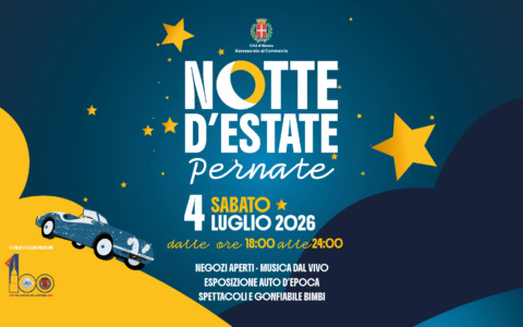 La “Notte d’estate” di Pernate: eventi e musica il 4 luglio fino a mezzanotte