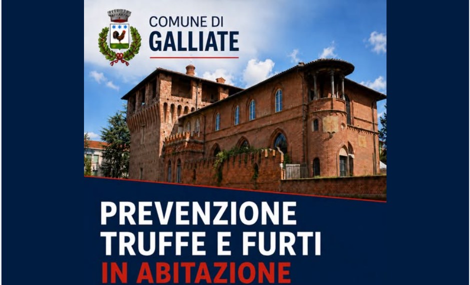Galliate: incontro sulla prevenzione di truffe e furti in abitazione